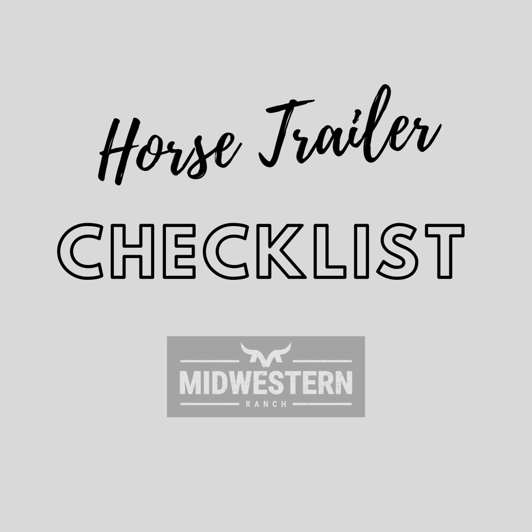 Ultimate Horse Trailer Packing Checklist